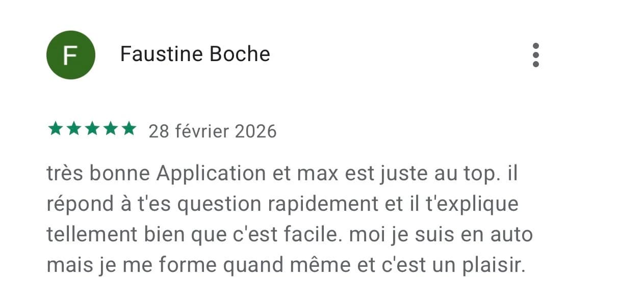 Avis Google Play 5 étoiles : « Très bonne Application et max est juste au top » par Faustine Boche